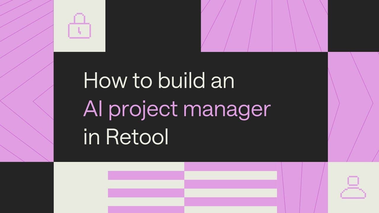 AI in Retool: How to build an AI project manager in Retool
